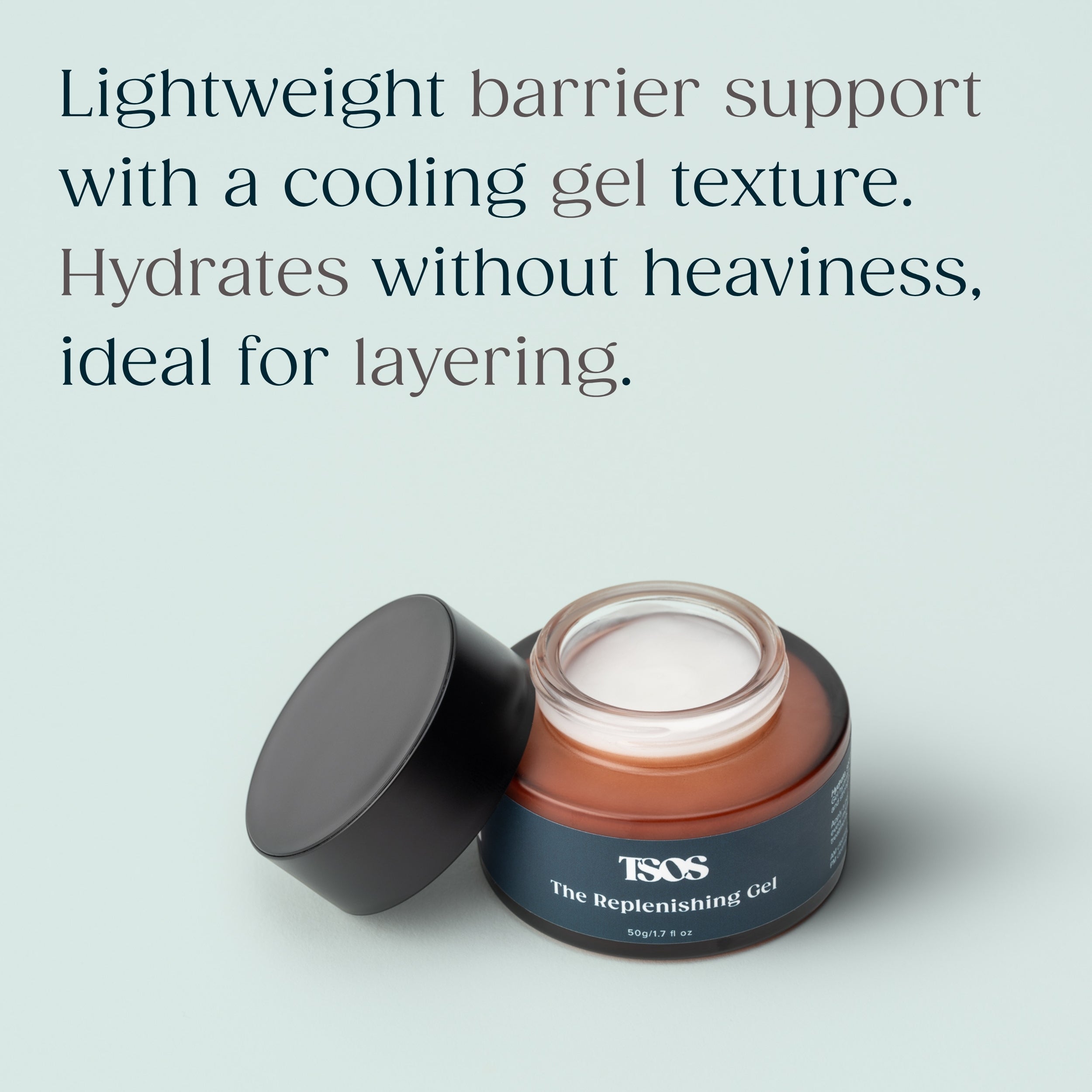 The Replenishing Gel